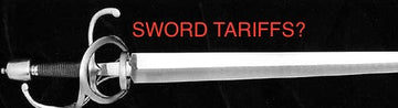 Sword Tariffs? Info For Our Customers And Communities